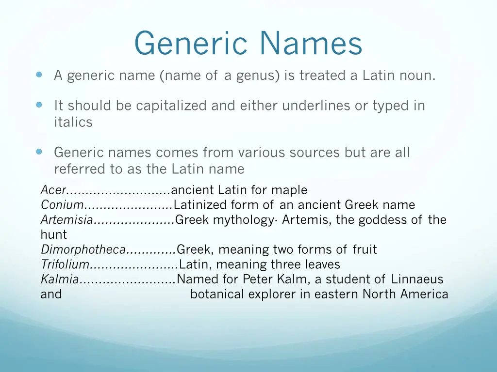 generic names a generic name name of a genus