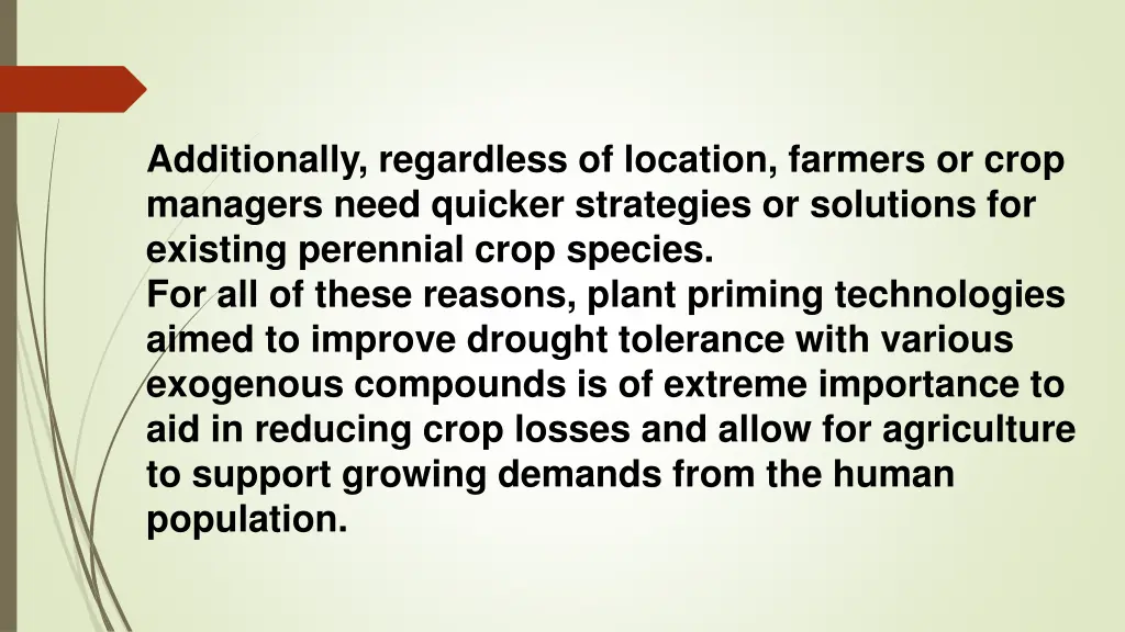 additionally regardless of location farmers