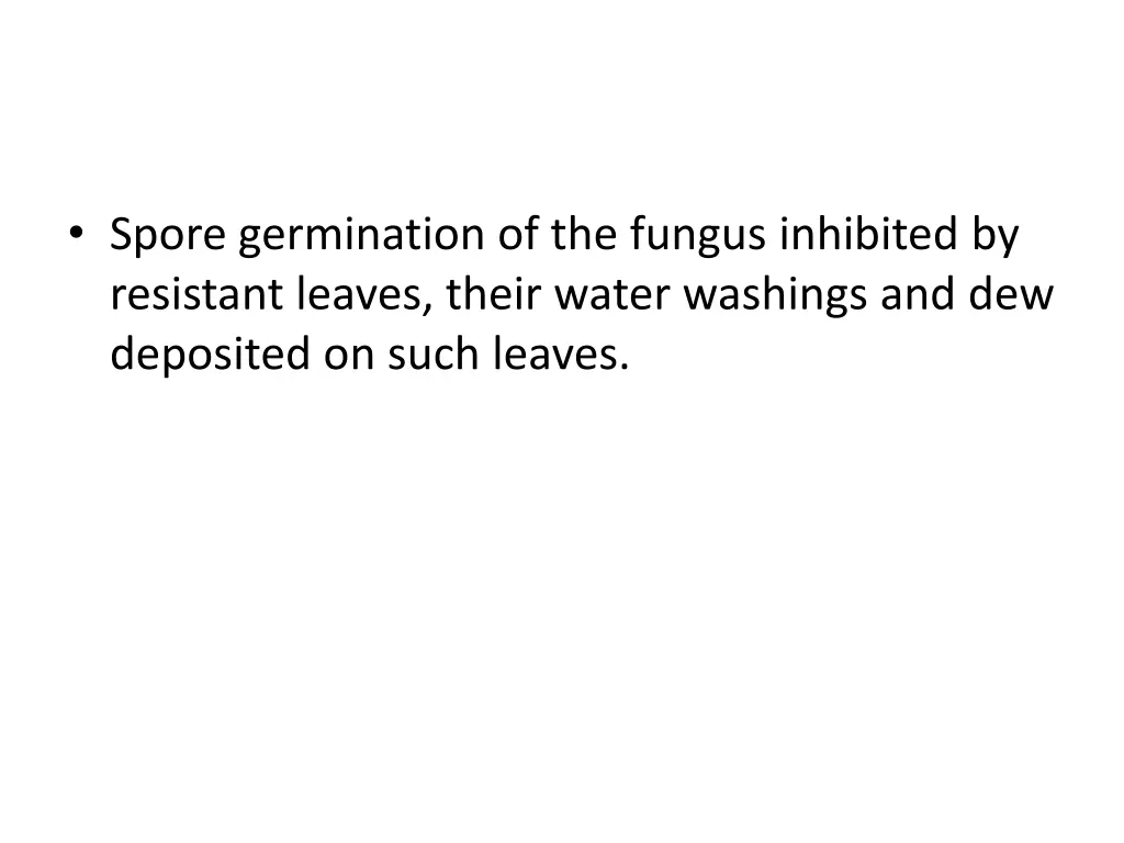 spore germination of the fungus inhibited