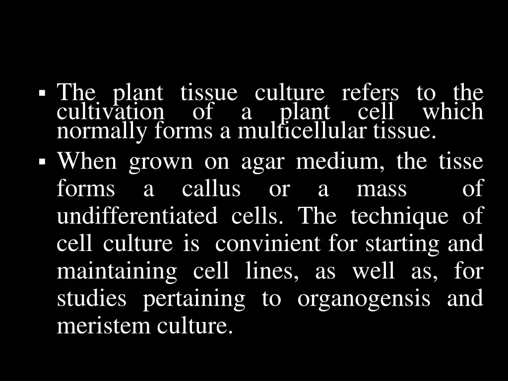 the plant tissue culture refers