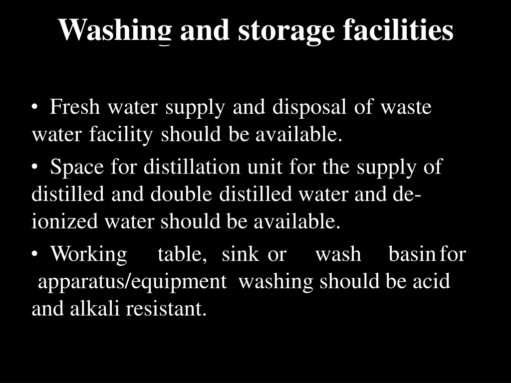 washing and storage facilities