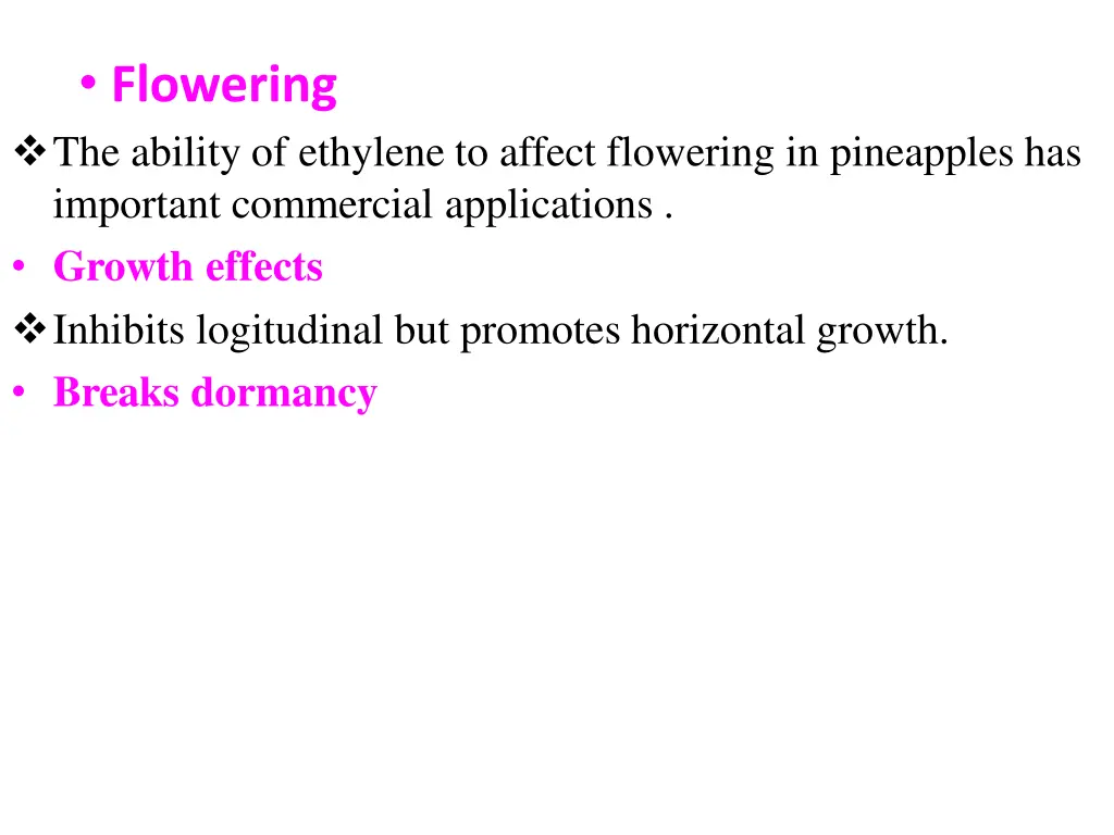 flowering the ability of ethylene to affect