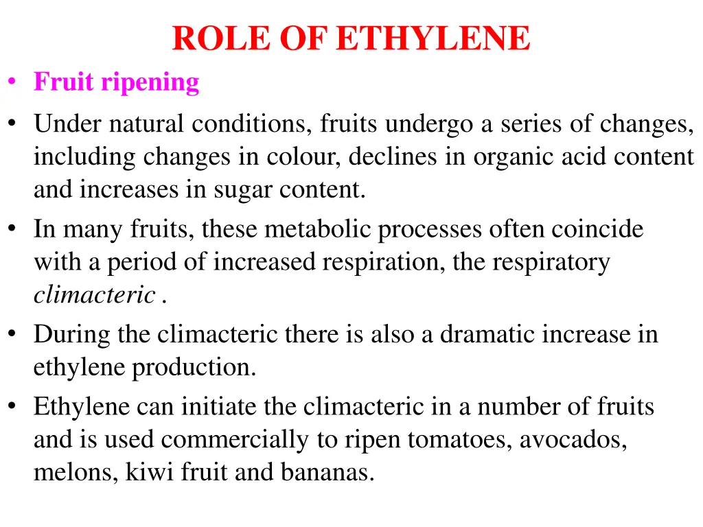 role of ethylene fruit ripening under natural