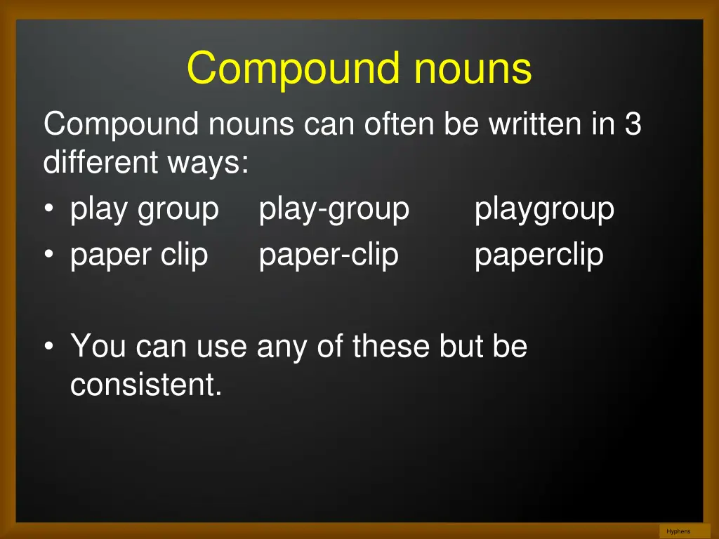 compound nouns compound nouns can often