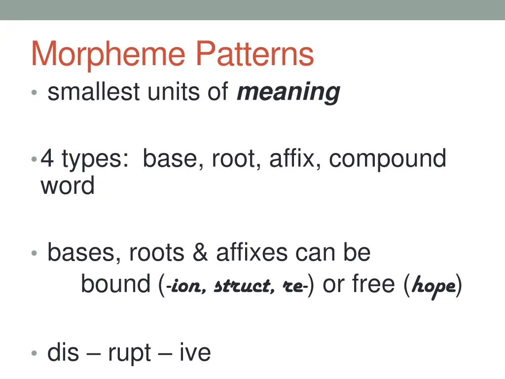 morpheme patterns smallest units of meaning