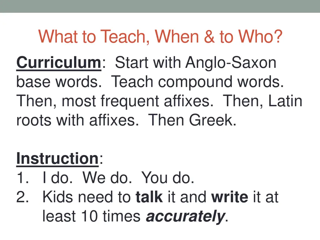 what to teach when to who curriculum start with