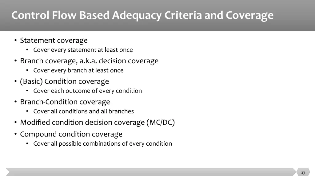 control flow based adequacy criteria and coverage