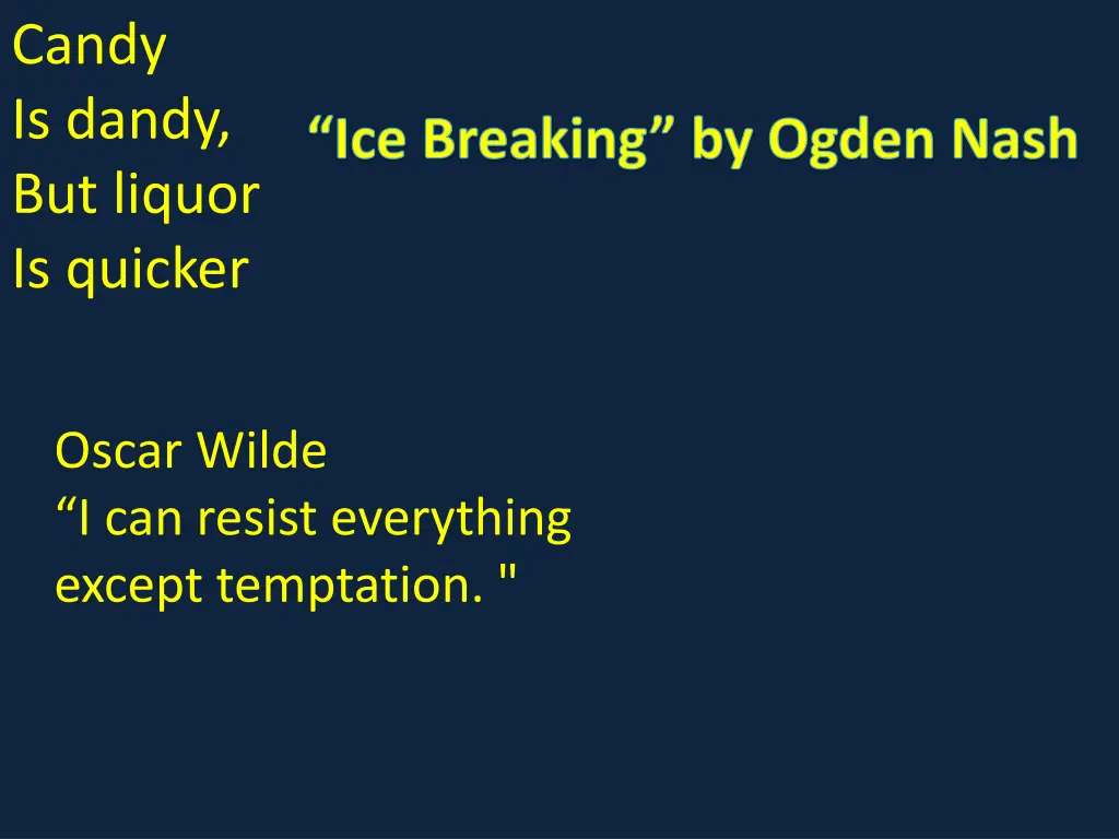 candy is dandy but liquor is quicker