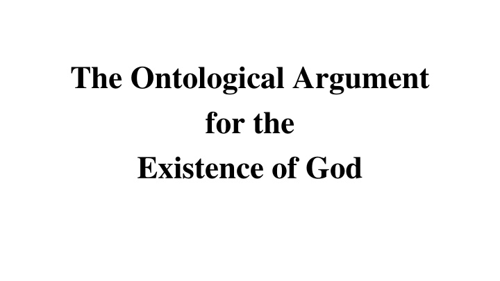 the ontological argument for the existence of god