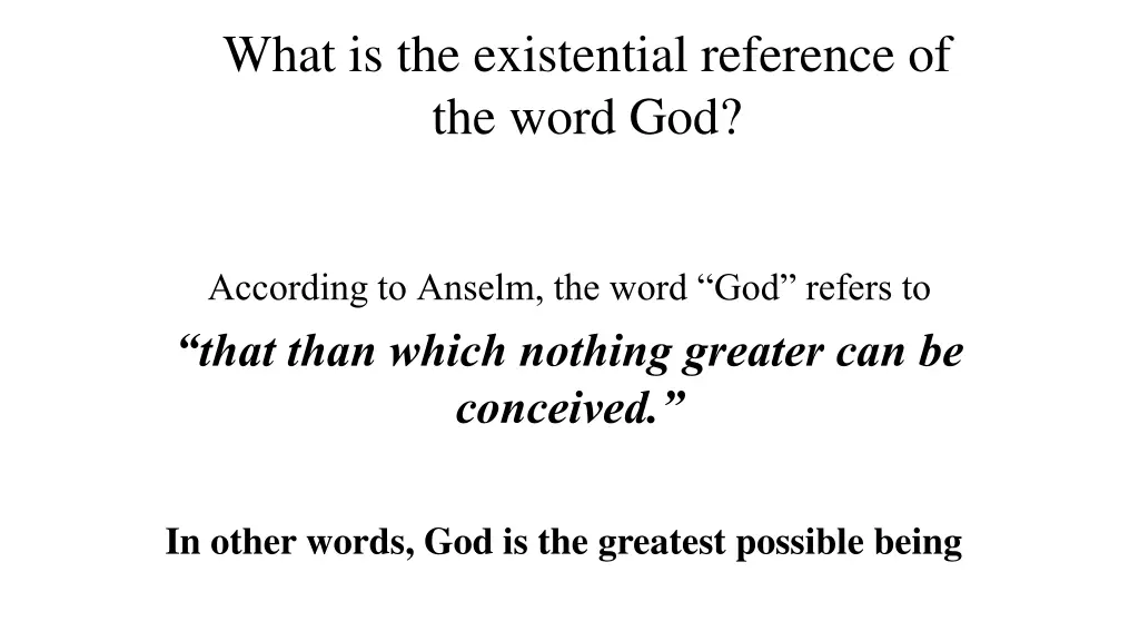 what is the existential reference of the word god