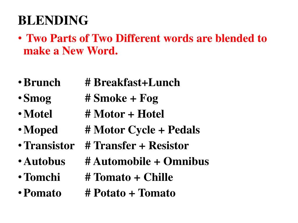 blending two parts of two different words