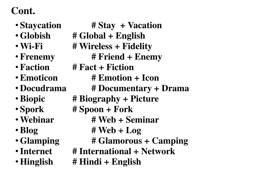 cont staycation globish wi fi frenemy faction