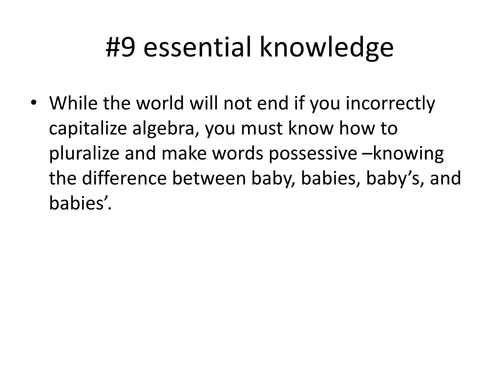 9 essential knowledge