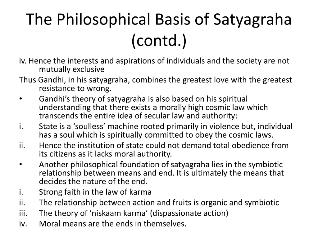 the philosophical basis of satyagraha contd