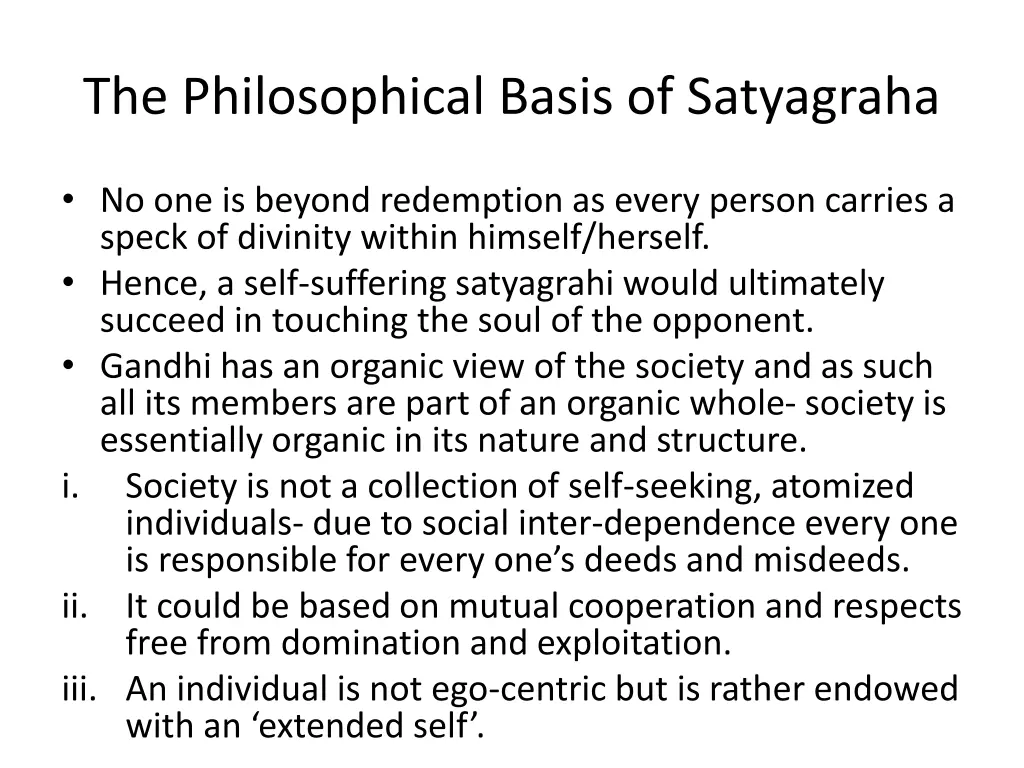 the philosophical basis of satyagraha