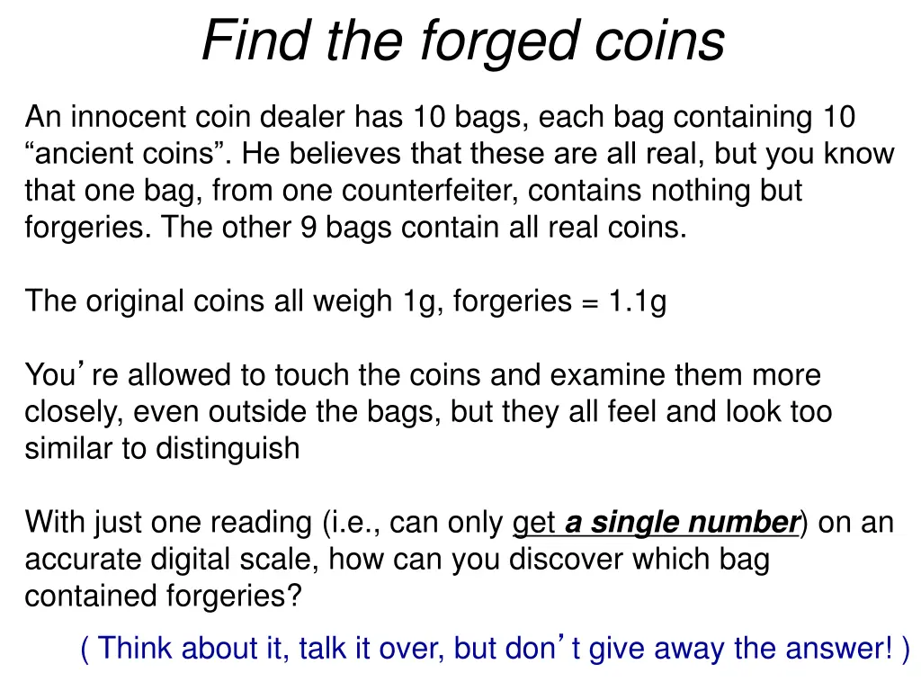 find the forged coins