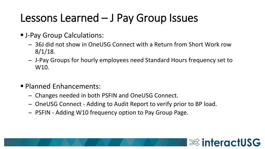 lessons learned lessons learned j pay group issues