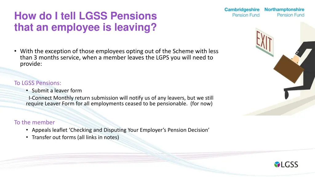 how do i tell lgss pensions that an employee