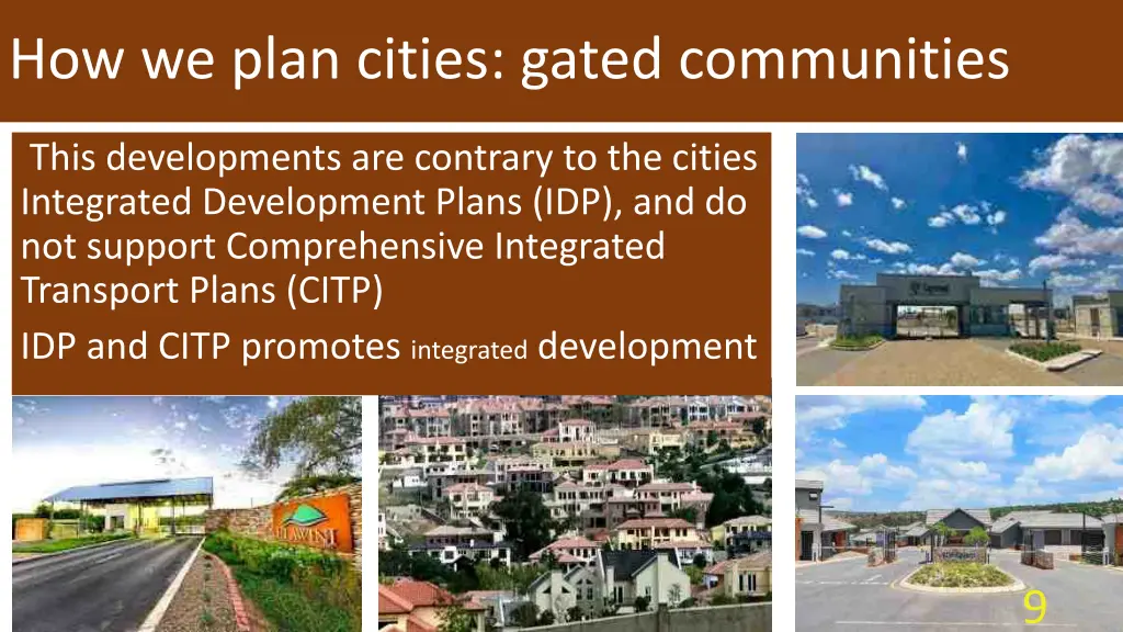 how we plan cities gated communities