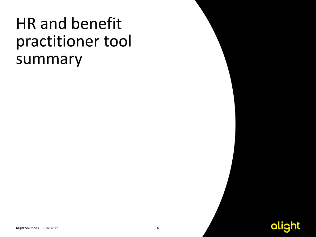 hr and benefit practitioner tool summary