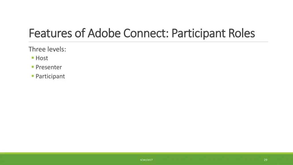 features of adobe connect participant roles