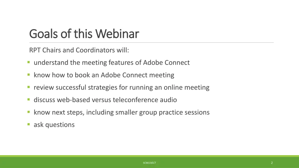 goals of this webinar goals of this webinar