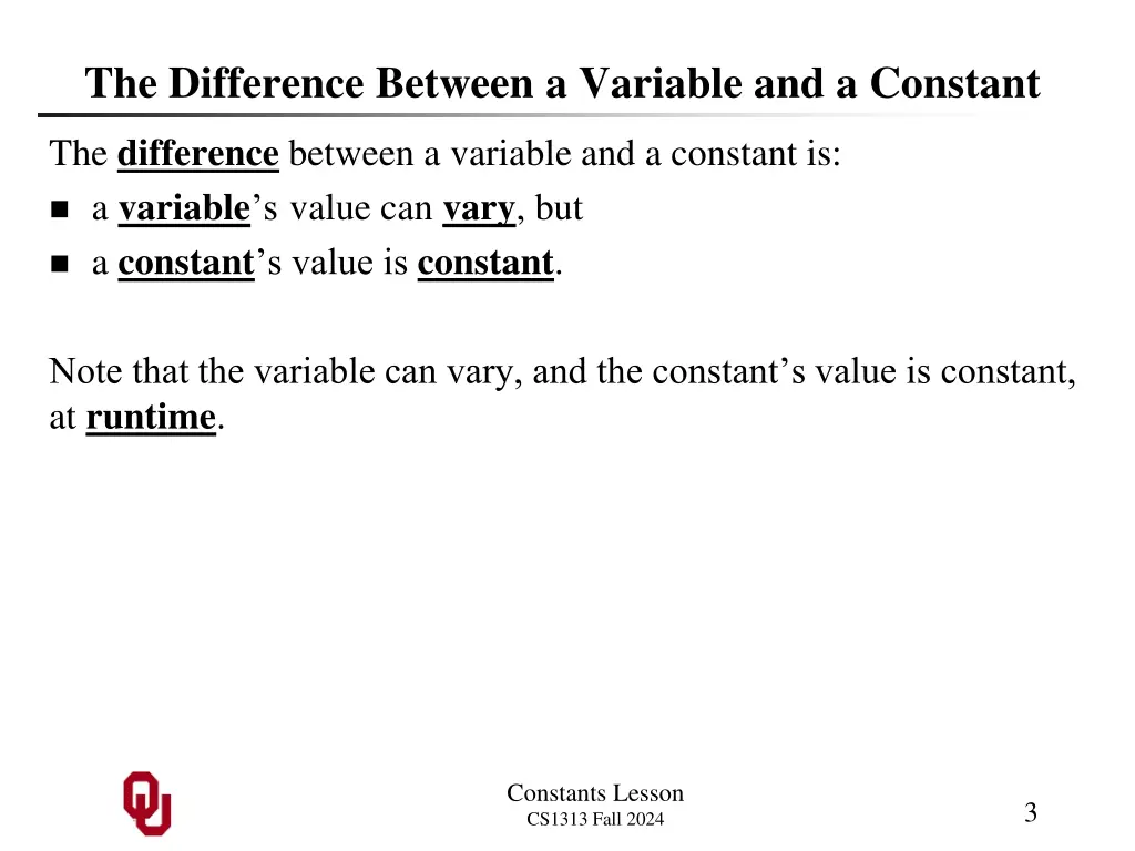 the difference between a variable and a constant