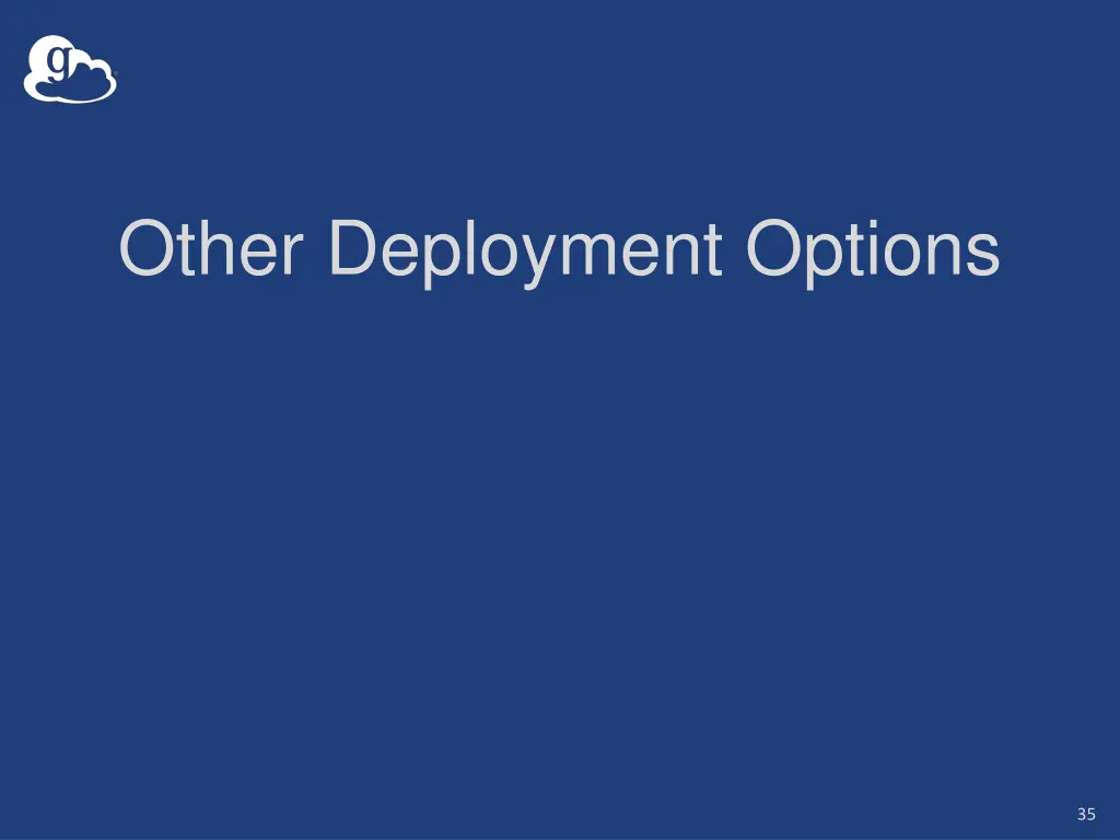 other deployment options