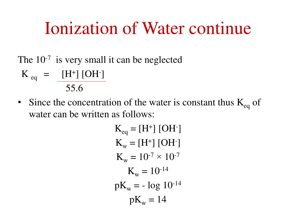 ionization of water continue 1