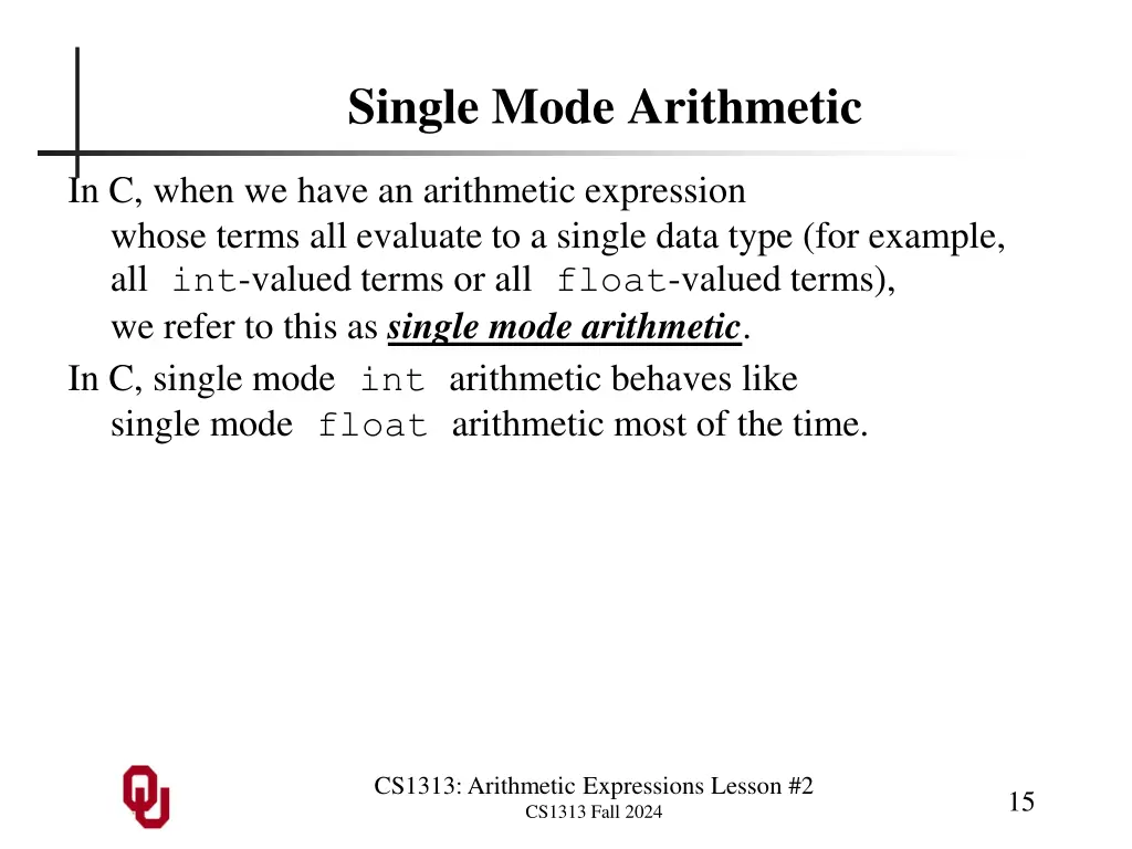 single mode arithmetic