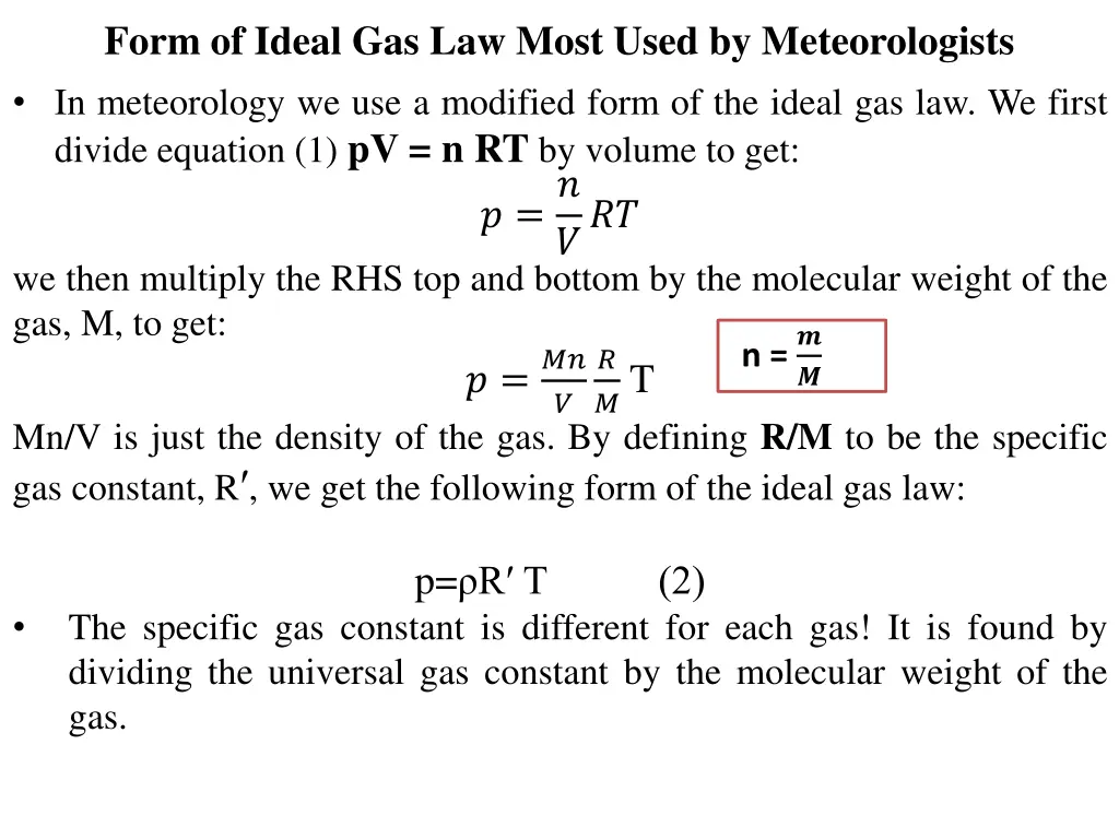 form of ideal gas law most used by meteorologists