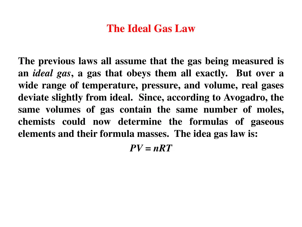 the ideal gas law