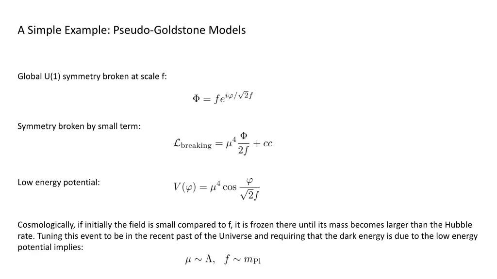 a simple example pseudo goldstone models