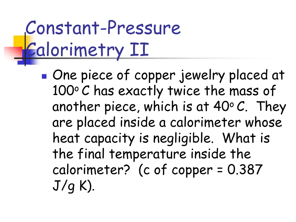 constant pressure calorimetry ii one piece