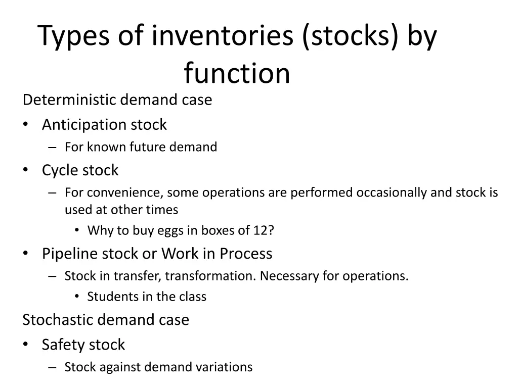 types of inventories stocks by function