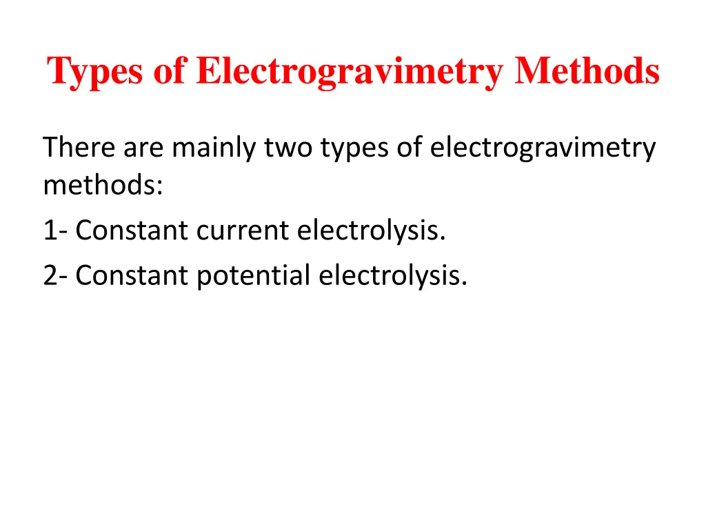 types of electrogravimetry methods