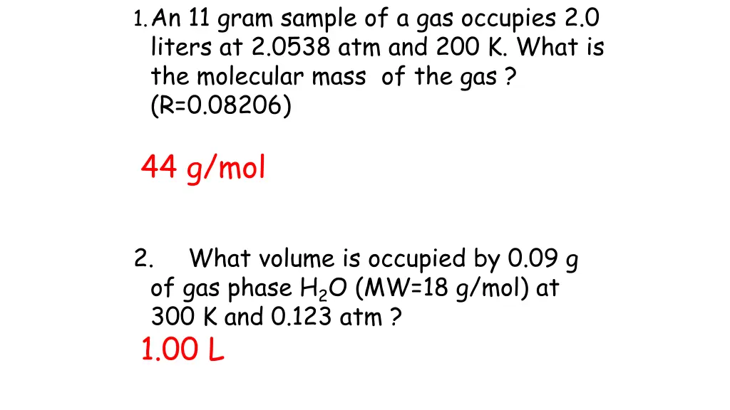 1 an 11 gram sample of a gas occupies 2 0 liters