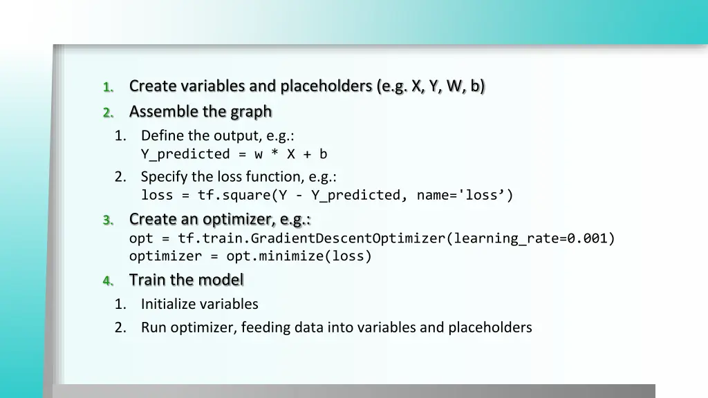 1 create variables and placeholders e g x y w b