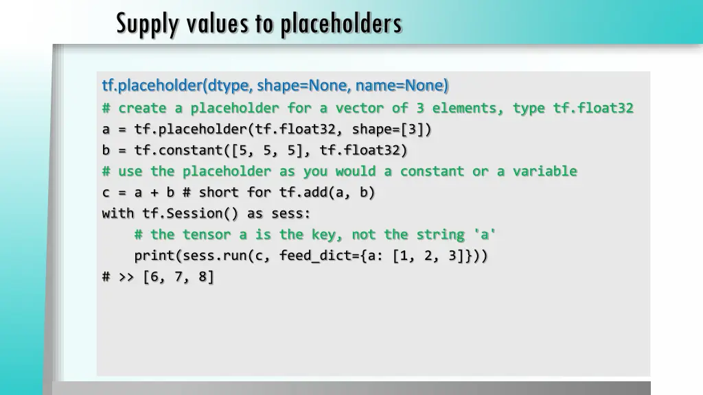 supply values to placeholders