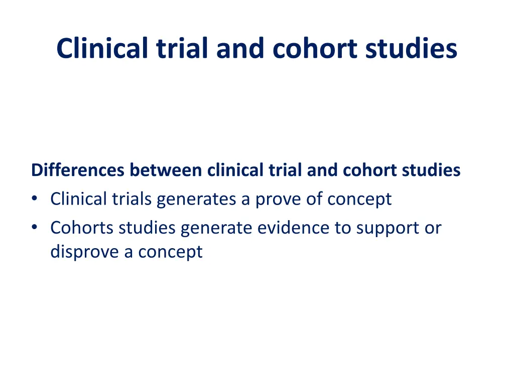 clinical trial and cohort studies