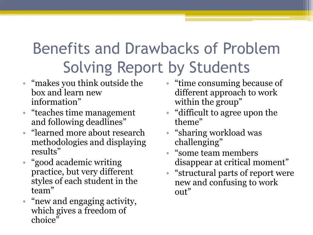 benefits and drawbacks of problem solving report