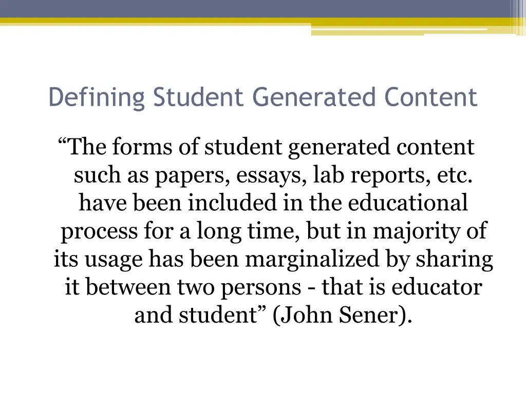 defining student generated content