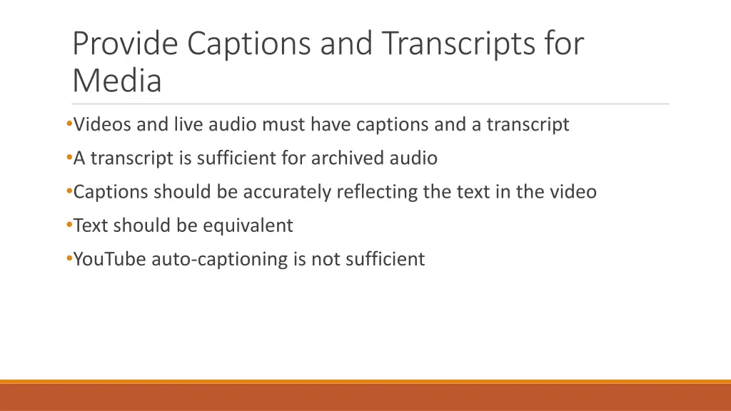 provide captions and transcripts for media videos