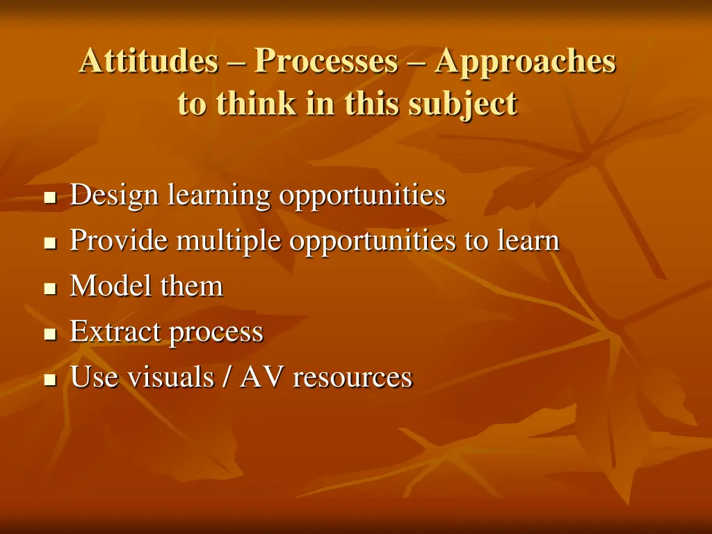 attitudes processes approaches to think in this