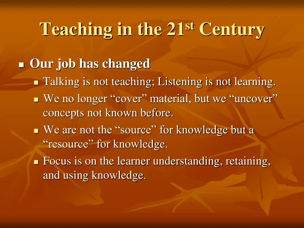 teaching in the 21 st century