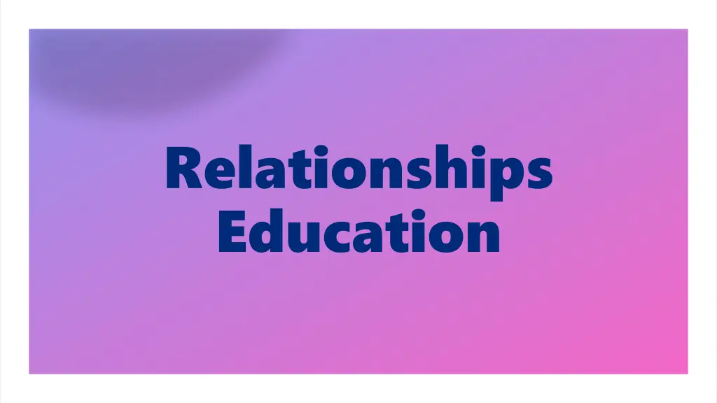 relationships education