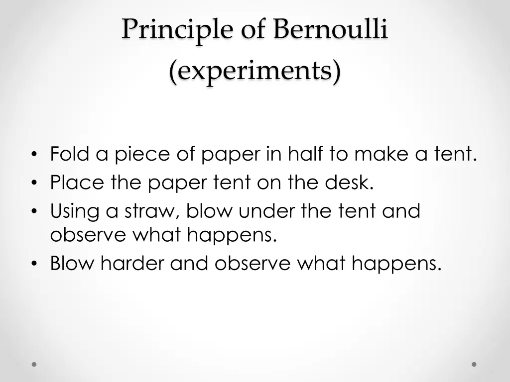 principle of bernoulli experiments