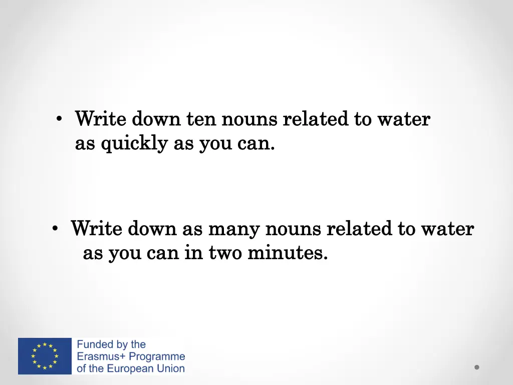 write down ten nouns related to water write down