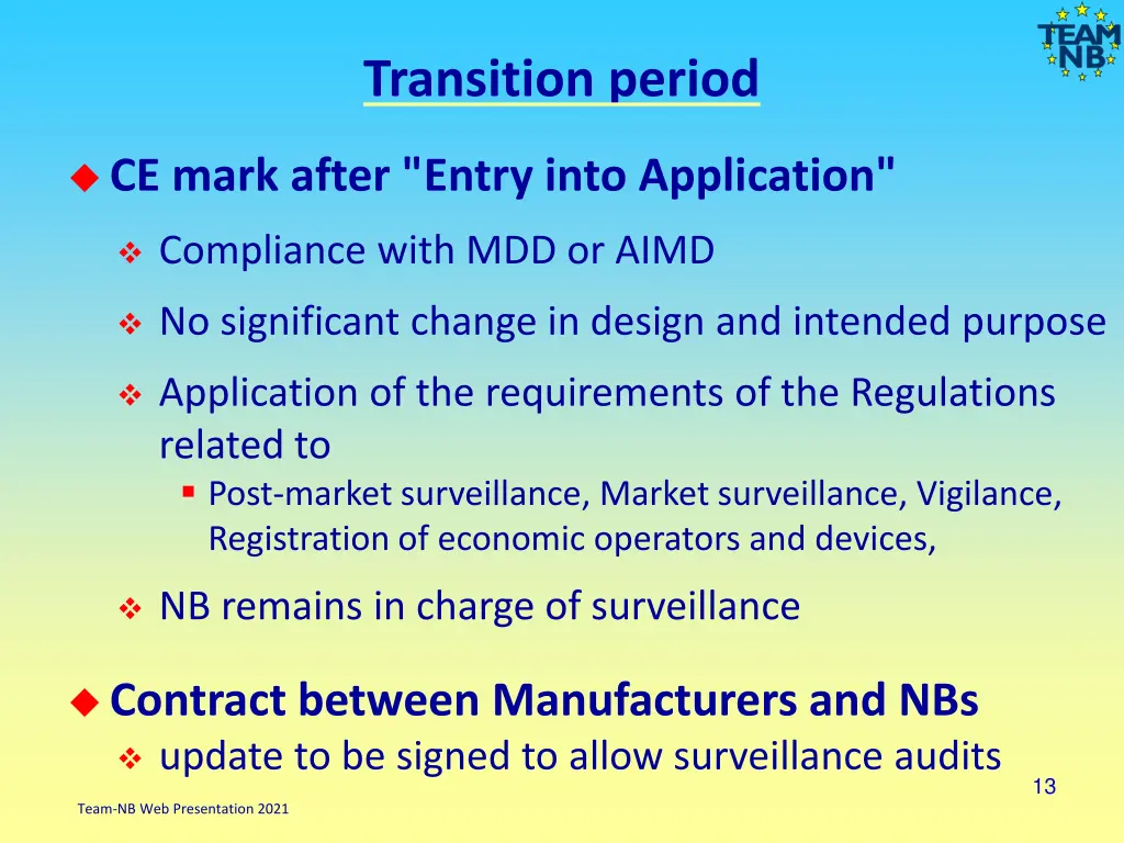 transition period