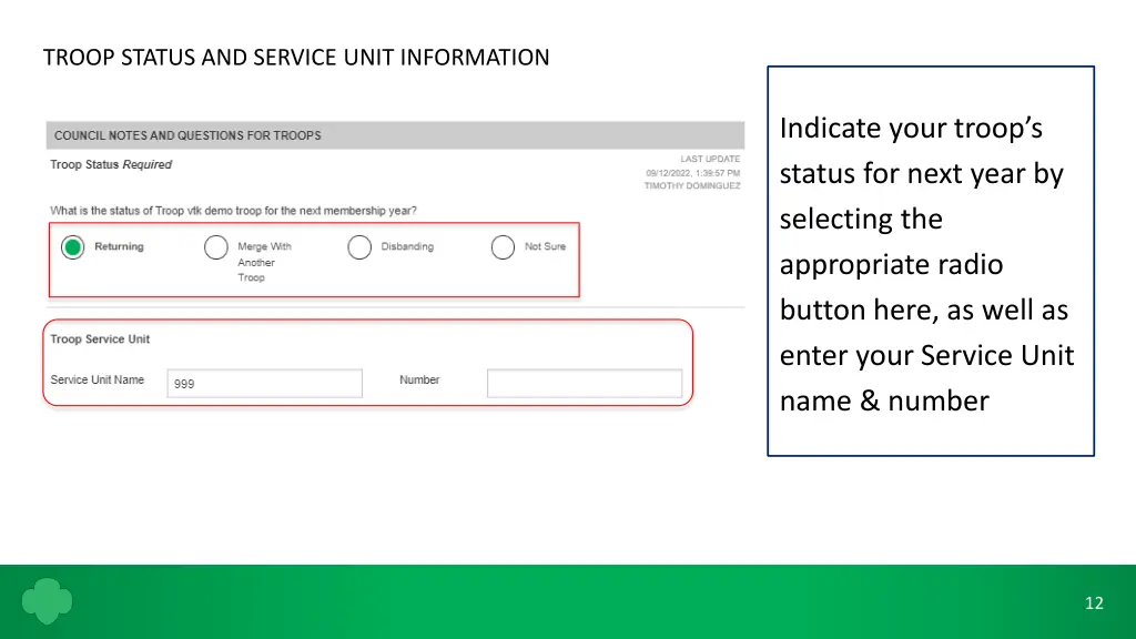 troop status and service unit information